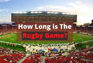 How long is the rugby game
