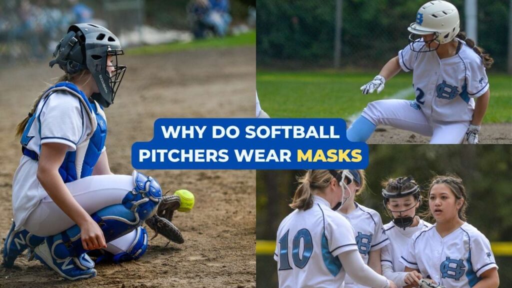 Why Do Softball Pitchers Wear Masks 24hourtopics Com   Why Do Softball Pitchers Wear Masks 1024x576 